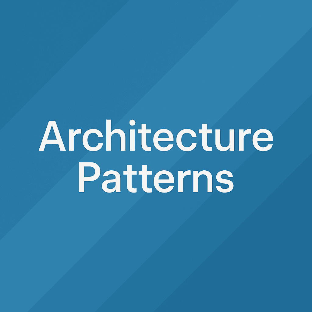 Modern Software Architecture Patterns: A Comprehensive Guide